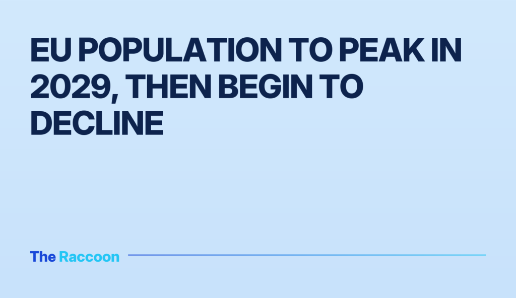 EU population to peak in 2029, then begin to decline