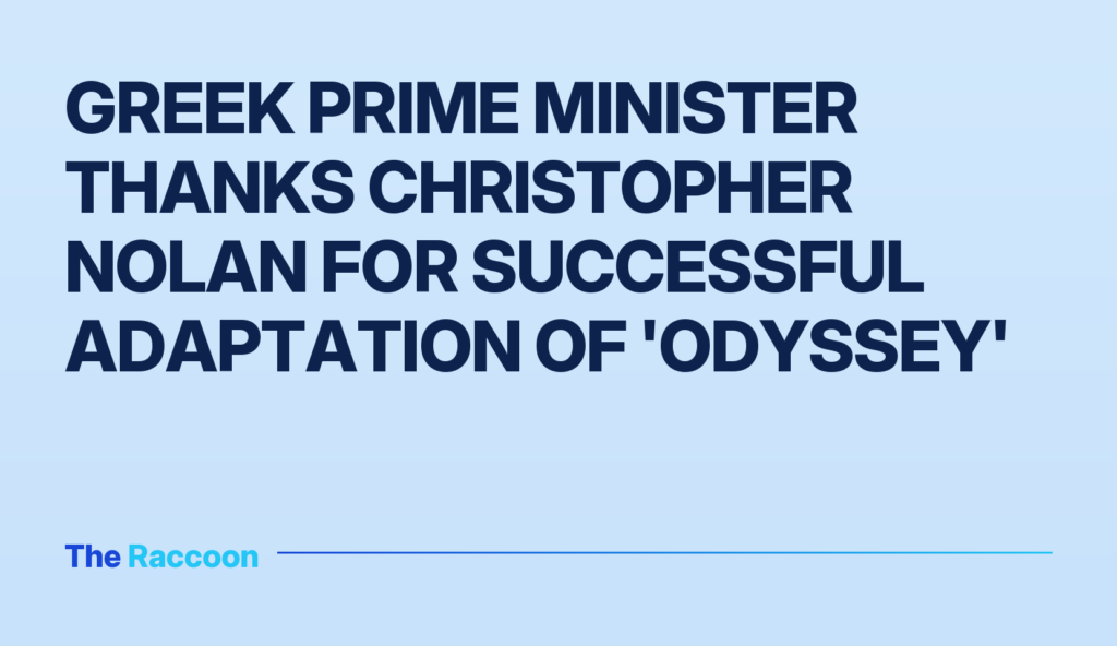 Greek Prime Minister thanks Christopher Nolan for successful adaptation of 'Odyssey'