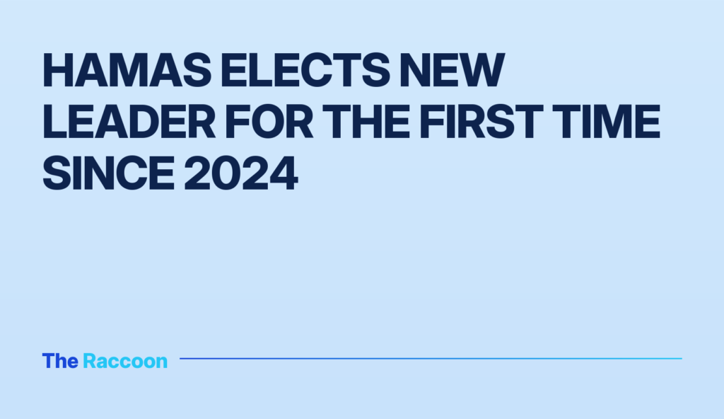 Hamas elects new leader for the first time since 2024