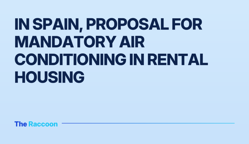 In Spain, Proposal for Mandatory Air Conditioning in Rental Housing