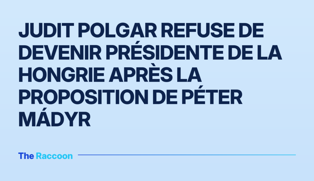Judit Polgar refuse de devenir présidente de la Hongrie après la proposition de Péter Mádyr