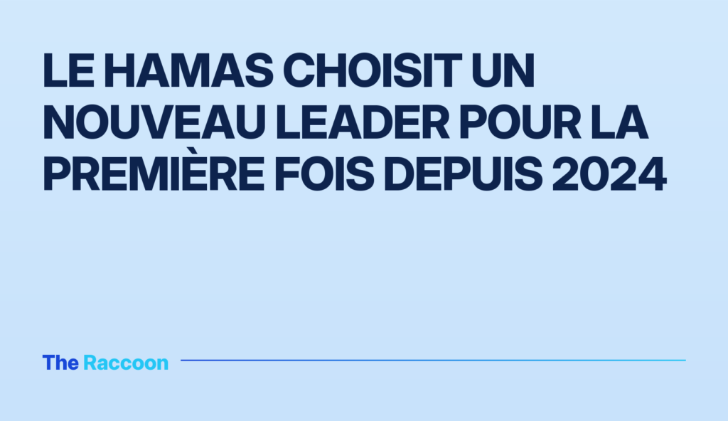 Le Hamas choisit un nouveau leader pour la première fois depuis 2024 Le Hamas choisit un nouveau leader pour la première fois depuis 2024