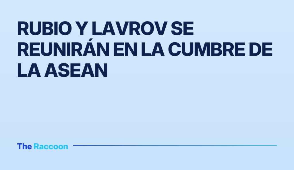 Rubio y Lavrov se reunirán en la cumbre de la ASEAN