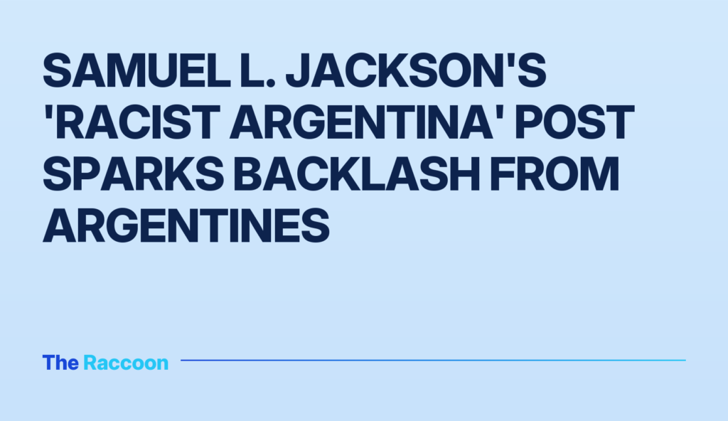 Samuel L. Jackson's 'racist Argentina' post sparks backlash from Argentines