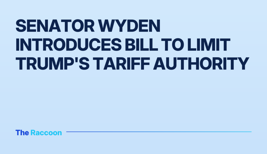Senator Wyden Introduces Bill to Limit Trump's Tariff Authority