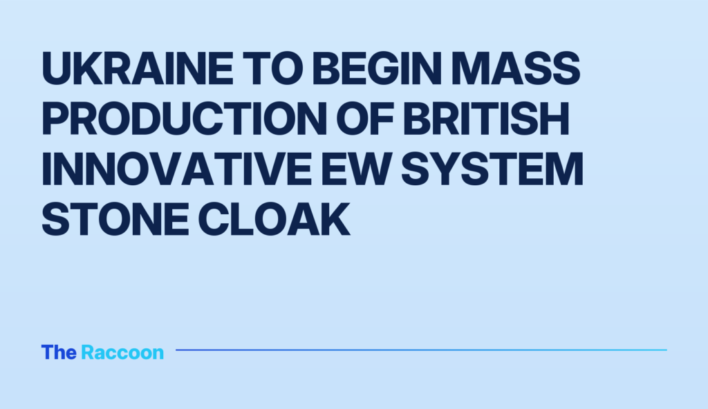 Ukraine to begin mass production of British innovative EW system Stone Cloak