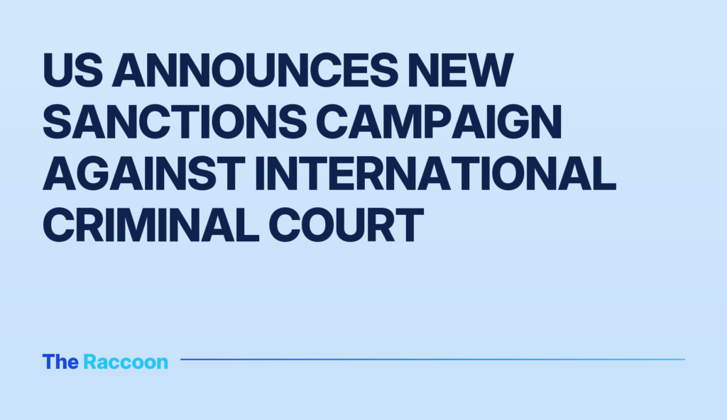 US announces new sanctions campaign against International Criminal Court