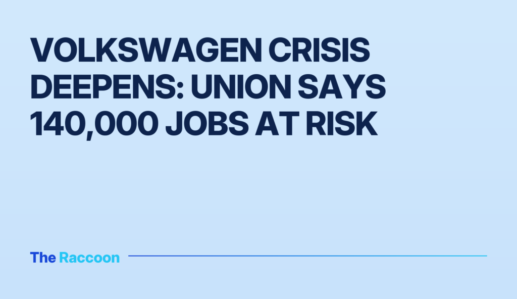 Volkswagen crisis deepens: union says 140,000 jobs at risk