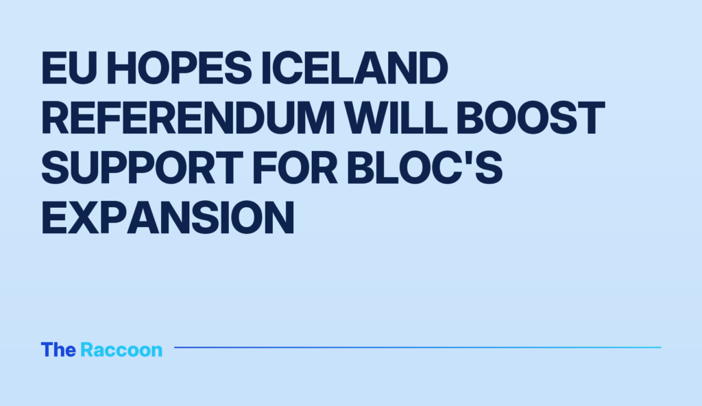 EU hopes Iceland referendum will boost support for bloc's expansion