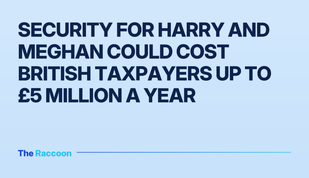 Security for Harry and Meghan could cost British taxpayers up to £5 million a year