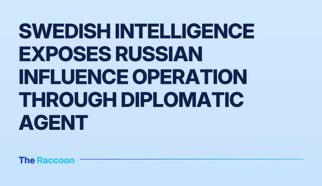 Swedish intelligence exposes Russian influence operation through diplomatic agent
