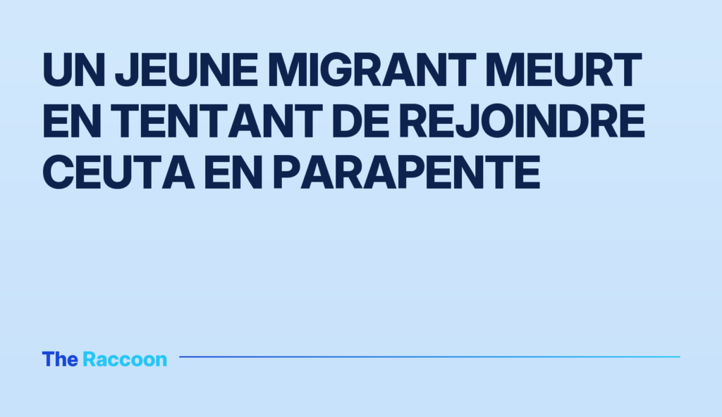 Un jeune migrant meurt en tentant de rejoindre Ceuta en parapente