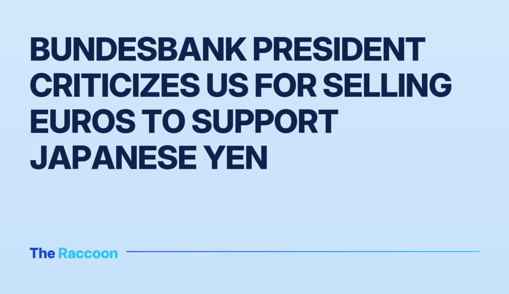 Bundesbank President Criticizes US for Selling Euros to Support Japanese Yen
