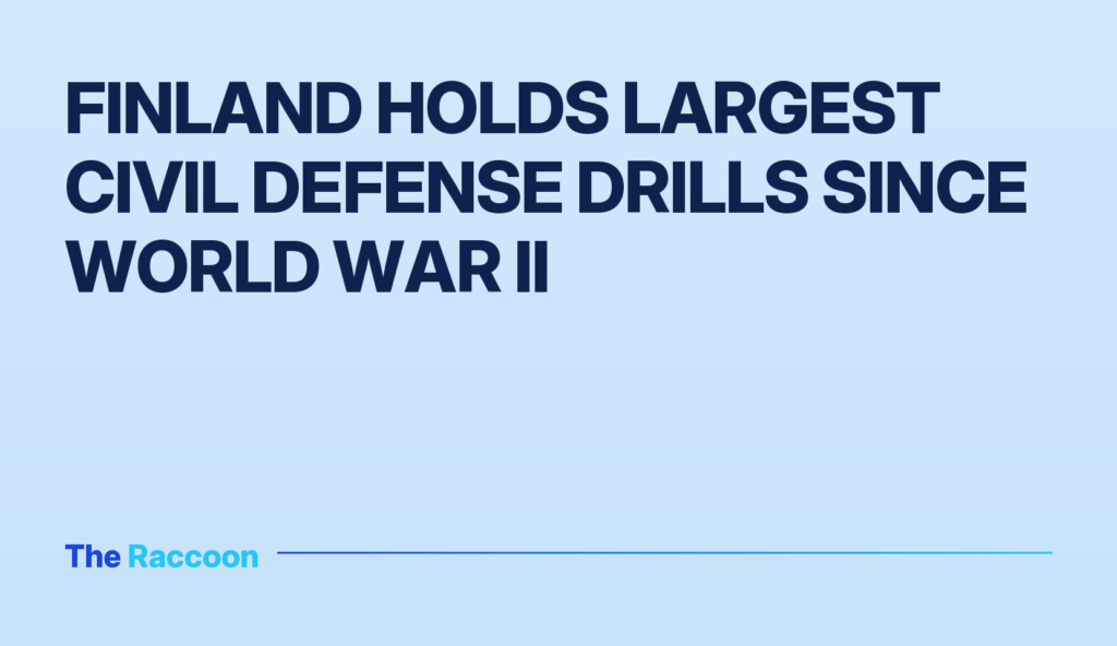 Finland holds largest civil defense drills since World War II