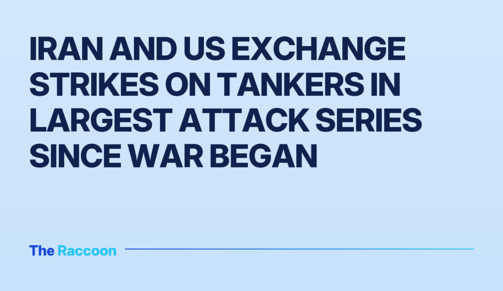 Iran and US exchange strikes on tankers in largest attack series since war began