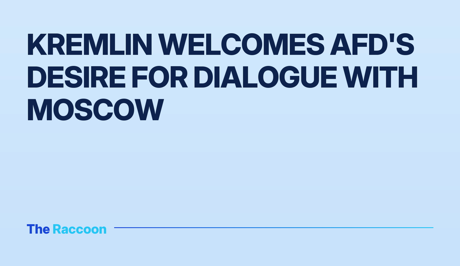 Kremlin welcomes AfD's desire for dialogue with Moscow