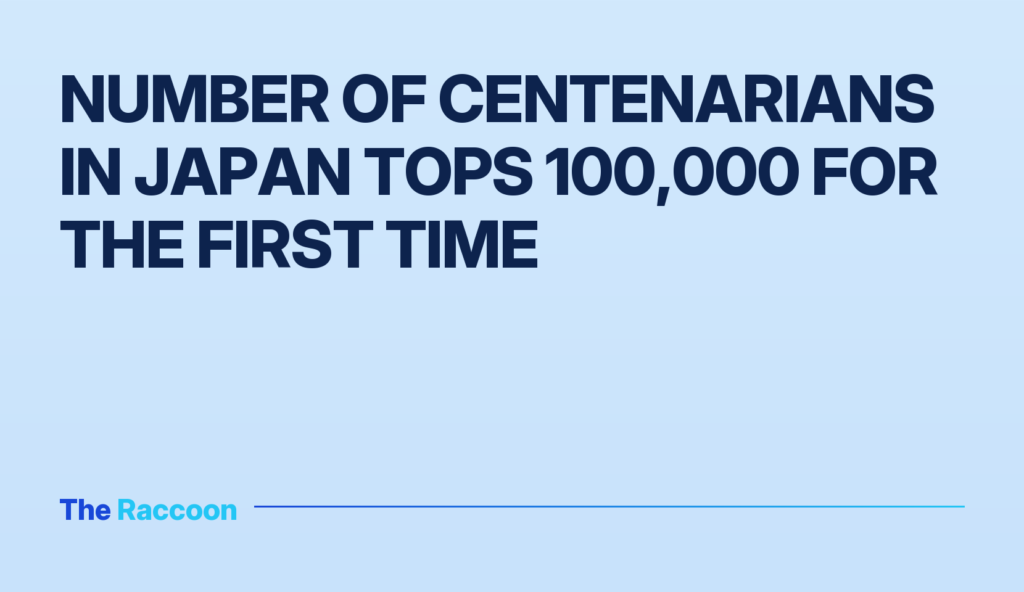 Number of centenarians in Japan tops 100,000 for the first time