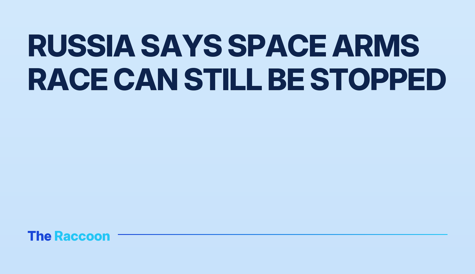 Russia says space arms race can still be stopped
