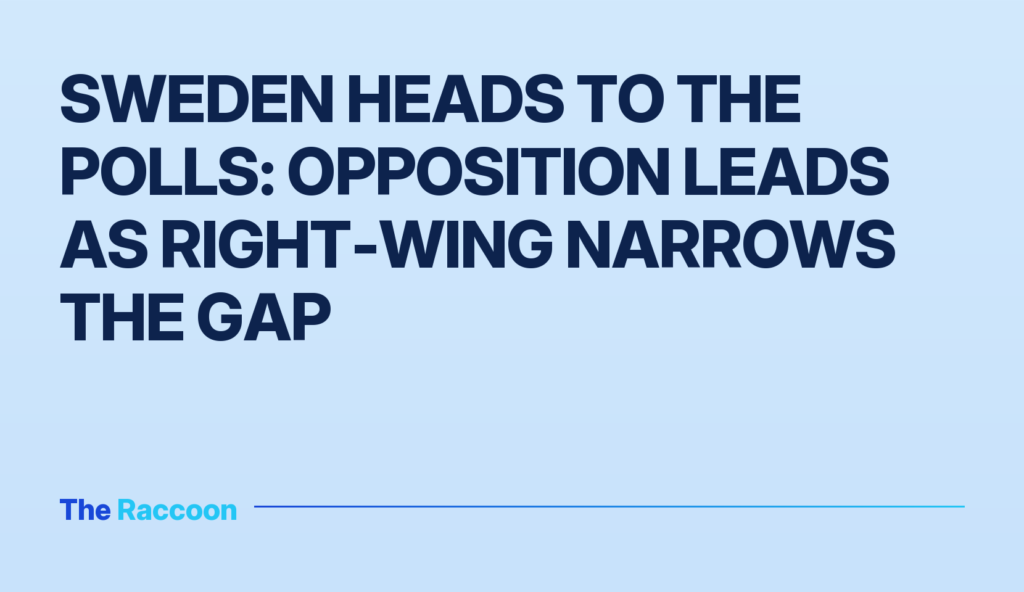 Sweden heads to the polls: Opposition leads as right-wing narrows the gap