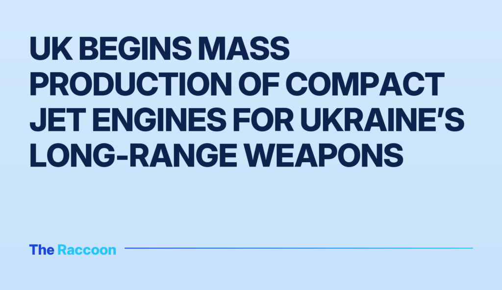 UK begins mass production of compact jet engines for Ukraine’s long-range weapons