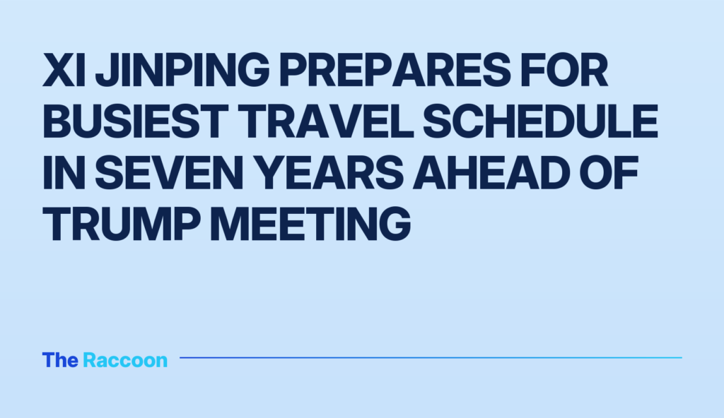 Xi Jinping prepares for busiest travel schedule in seven years ahead of Trump meeting